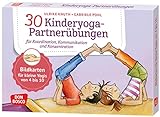 30 Kinderyoga-Partnerübungen für Koordination, Kommunikation und Konzentration: Bildkarten für...