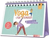 Yoga für Kinder - 30 einfache Übungen für Kinder von 2 bis 6 Jahren: Yoga-Buch mit...