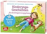 Kinderyoga-Geschichten für die Entspannungsphase: Bildkarten für kleine Yogis von 4 bis 10, die zu...